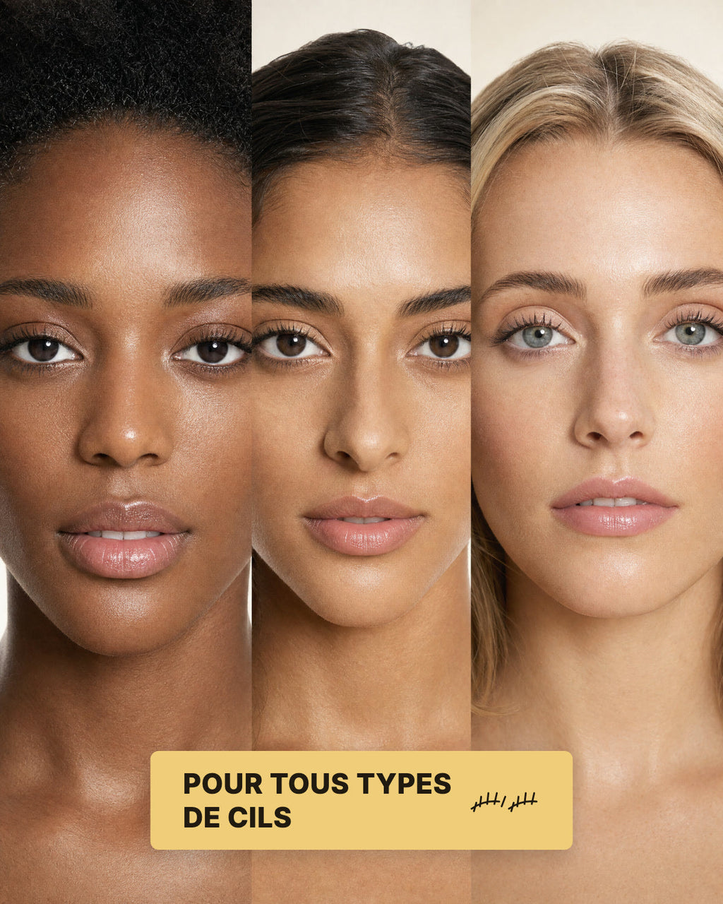 Pour tous types de cils