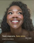 Sans mascara, sans stress.